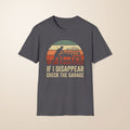 If I Disappear T-Shirt