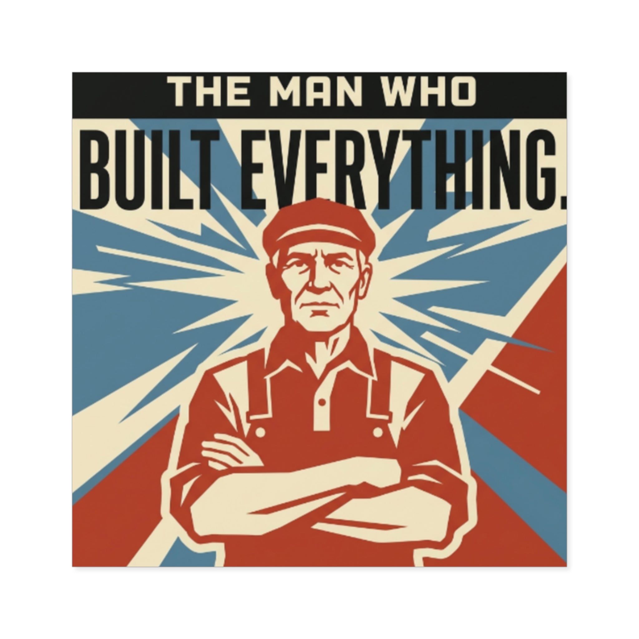 Built Everything Sticker