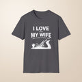 Love My Wife T-Shirt