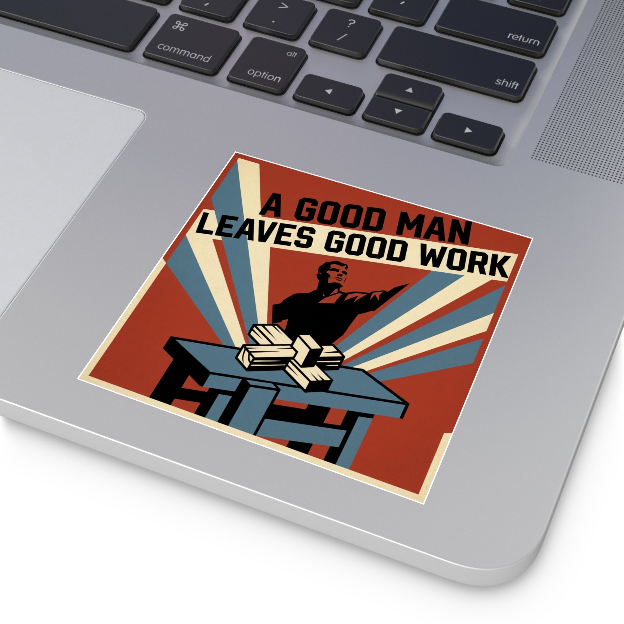 A Good Man Sticker