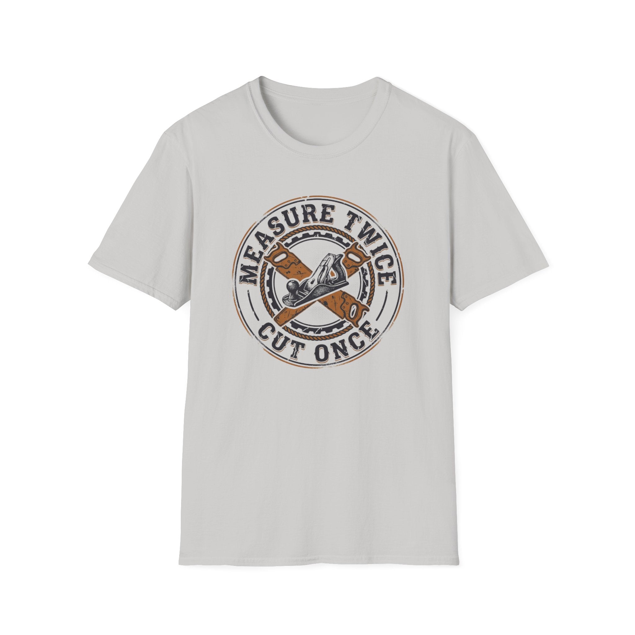 Measure Twice T-Shirt