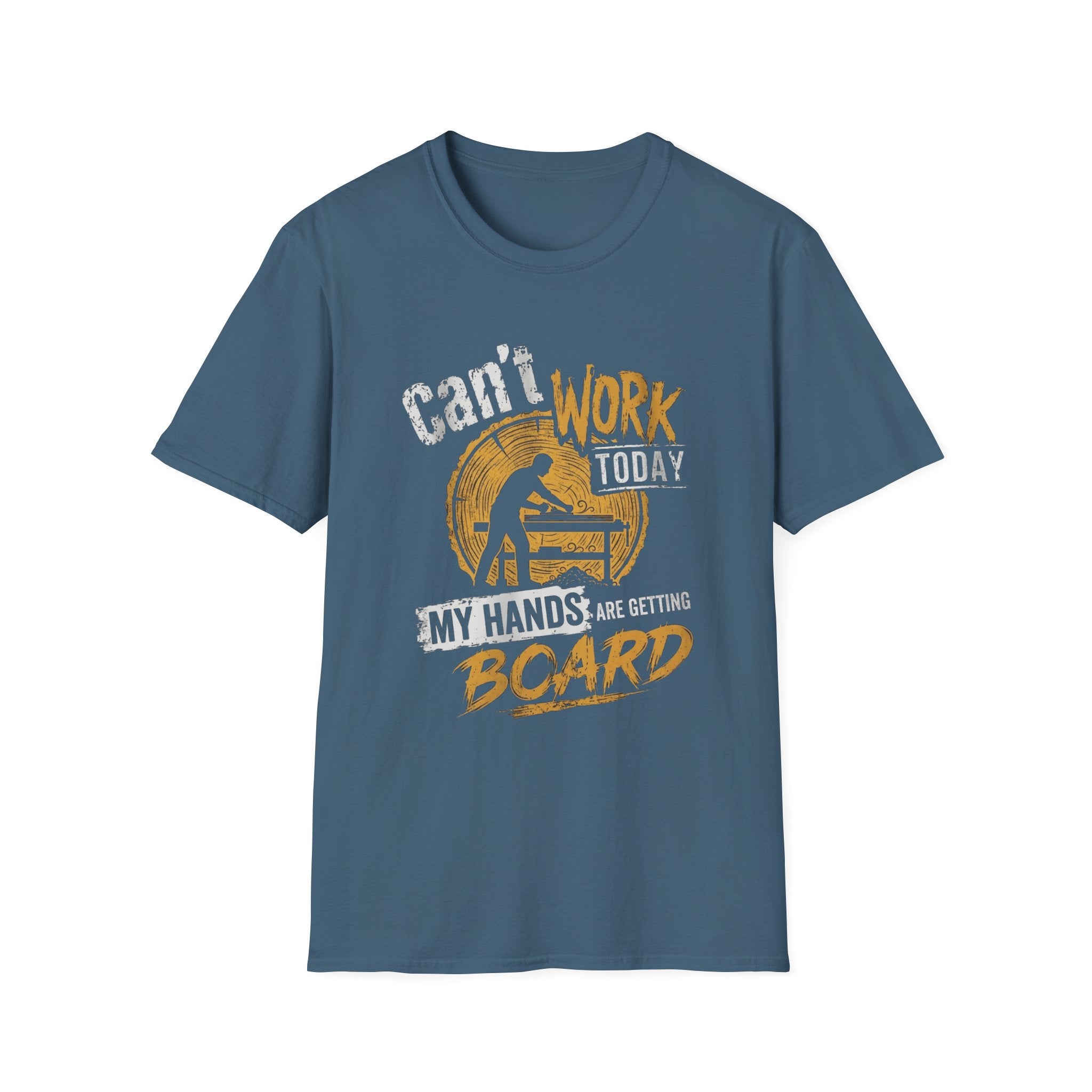 Can't Work Today T-Shirt