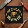The Night Shift Sticker