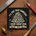 I'll Use That Someday Sticker