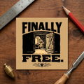 Finally Free Sticker