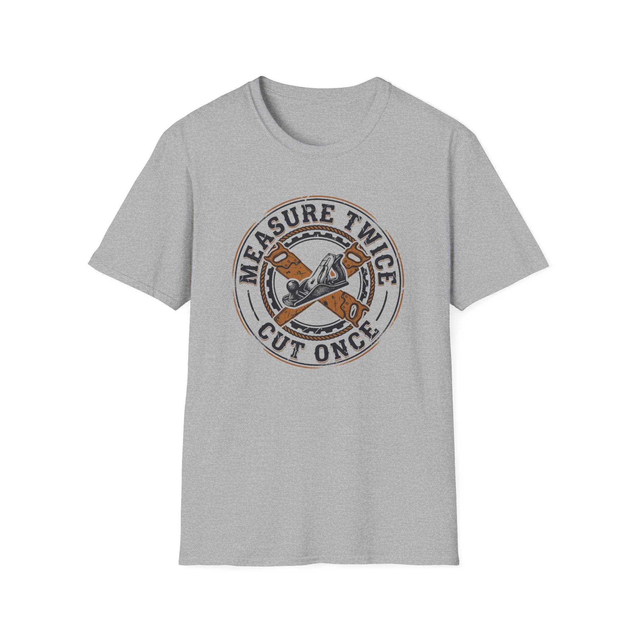 Measure Twice T-Shirt