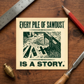 Sawdust is a Story Sticker
