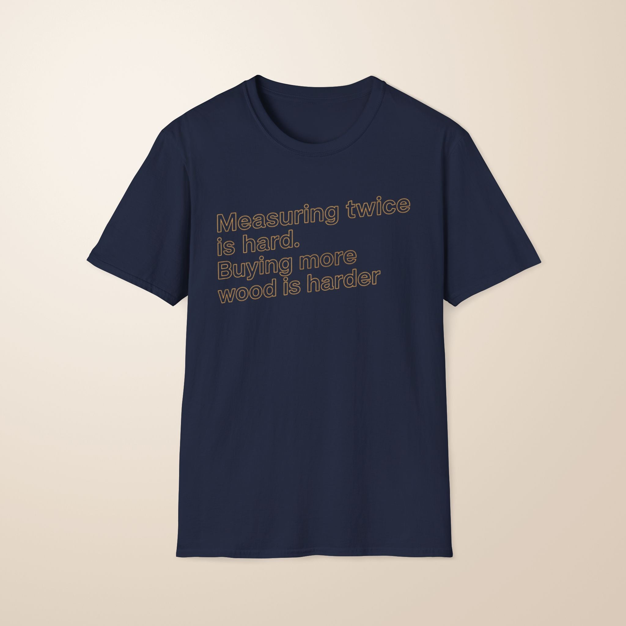 Wood Is Harder T-Shirt