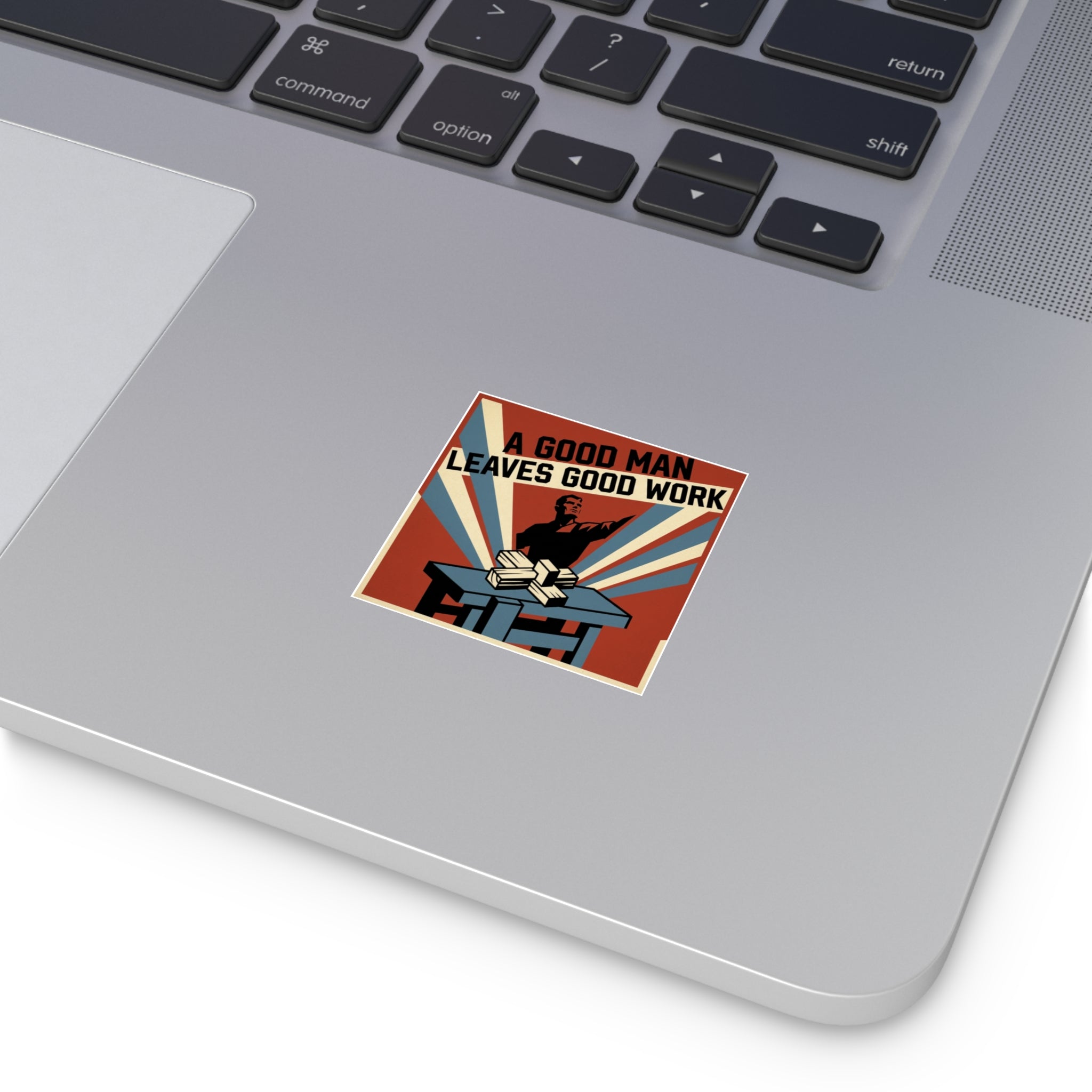 A Good Man Sticker