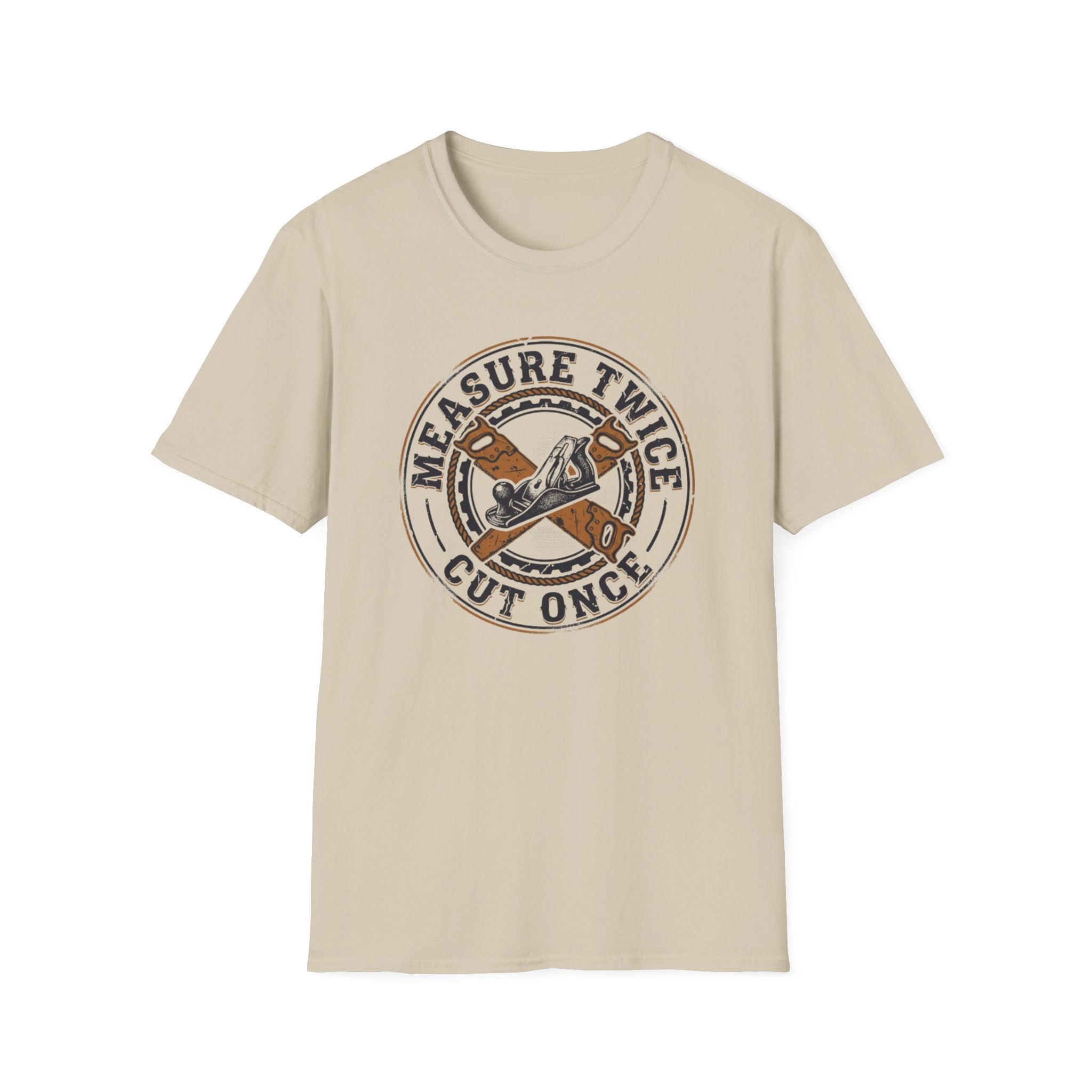 Measure Twice T-Shirt
