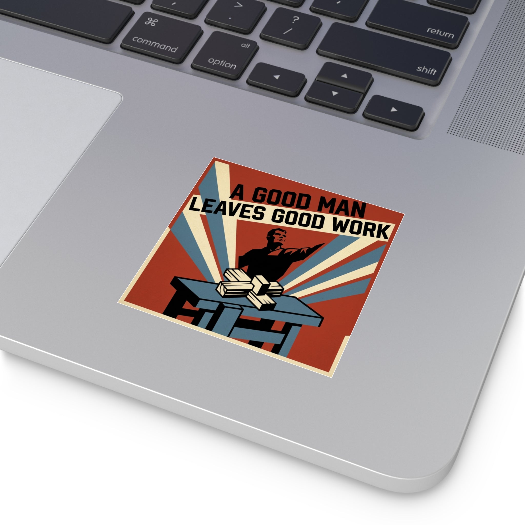 A Good Man Sticker