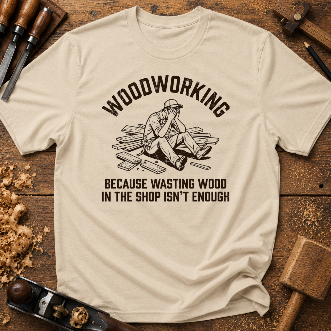 Wasting Wood T-Shirt